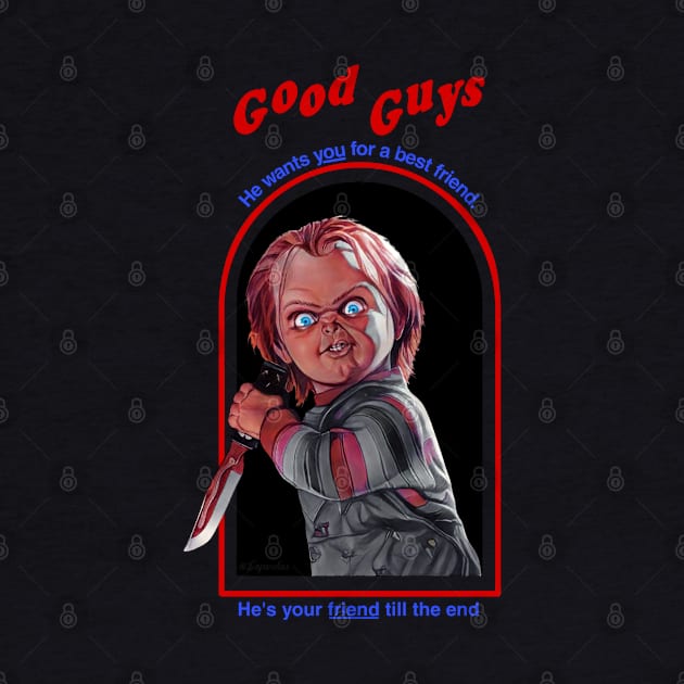 Good Guys - Your Friend X Wanna Play by LopGraphiX